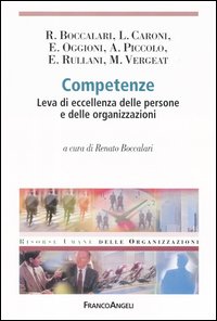 Competenze. Leva di eccellenza delle persone e delle organizzazioni