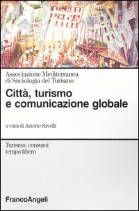 Città, turismo e comunicazione globale