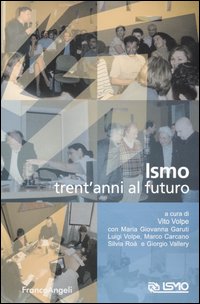 ISMO. Trent'anni al futuro