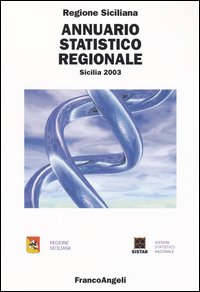 Annuario statistico regionale. Sicilia 2003