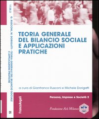 Teoria generale del bilancio sociale e applicazioni pratiche