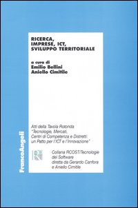 Ricerca, imprese, ICT, sviluppo territoriale