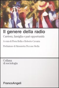 Il genere della radio. Carriera, famiglia e pari opportunità