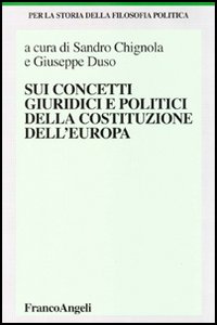 Sui concetti giuridici e politici della costituzione dell'Europa