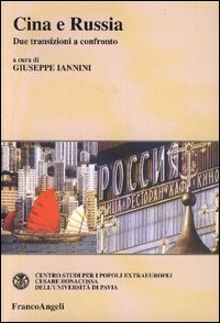 Cina e Russia. Due transizioni a confronto