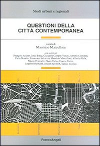 Questioni della città contemporanea