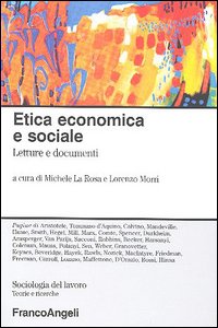 Etica economica e sociale. Letture e documenti