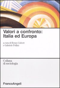 Valori a confronto: Italia ed Europa