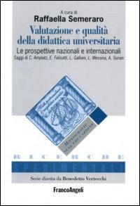 Valutazione e qualità della didattica universitaria. Le prospettive nazionali e internazionali