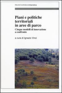 Piani e politiche territoriali in aree di parco