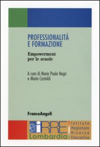 Professionalità e formazione. Empowerment per le scuole