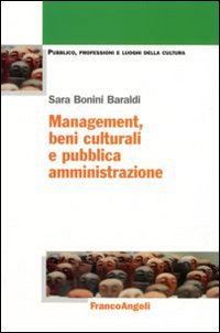 Management, beni culturali e pubblica amministrazione