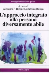 L'approccio integrato alla persona diversamente abile