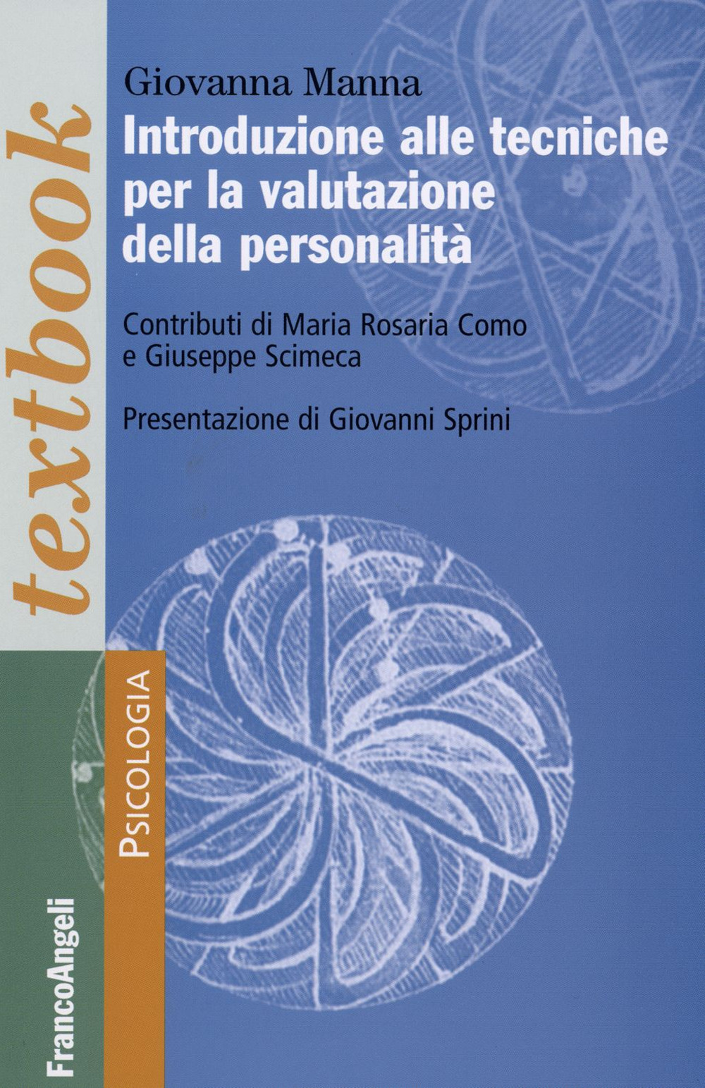 Introduzione alle tecniche per la valutazione della personalità