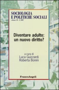 Diventare adulto: un nuovo diritto?