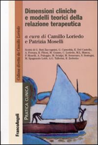 Dimensioni cliniche e modelli teorici della relazione terapeutica