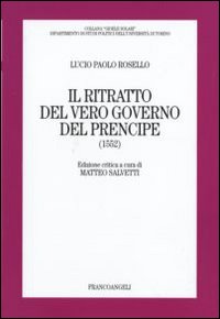 Il ritratto del vero governo del prencipe (1552)