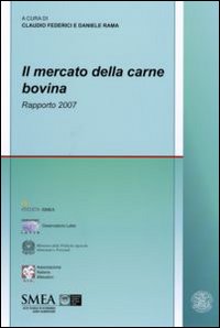 Il mercato della carne bovina. Rapporto 2007