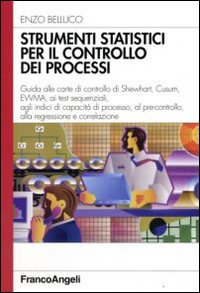 Strumenti statistici per il controllo dei processi