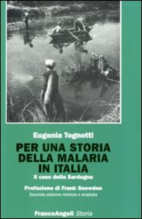 Per una storia della malaria in Italia. Il caso della Sardegna