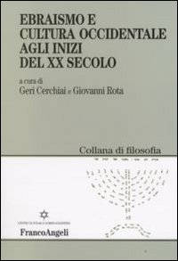 Ebraismo e cultura occidentale agli inizi del XX secolo