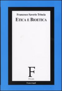 Etica e bioetica