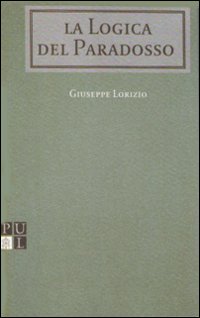 La logica del paradosso. In teologia fondamentale