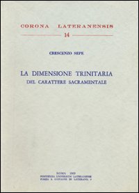 La dimensione trinitaria del carattere sacramentale