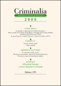 Criminalia. Annuario di scienze penalistiche (2008)