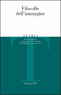 Teoria (2010). Vol. 1: Filosofie dell'immagine