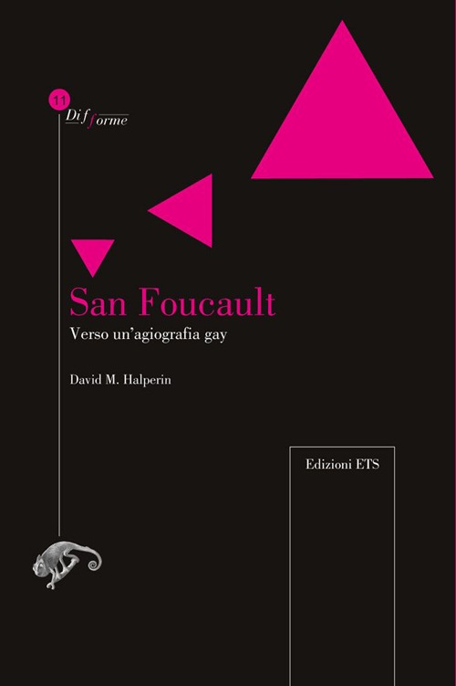 San Foucault. Verso un'agiografia gay