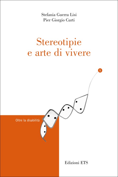 Stereotipie e arte di vivere