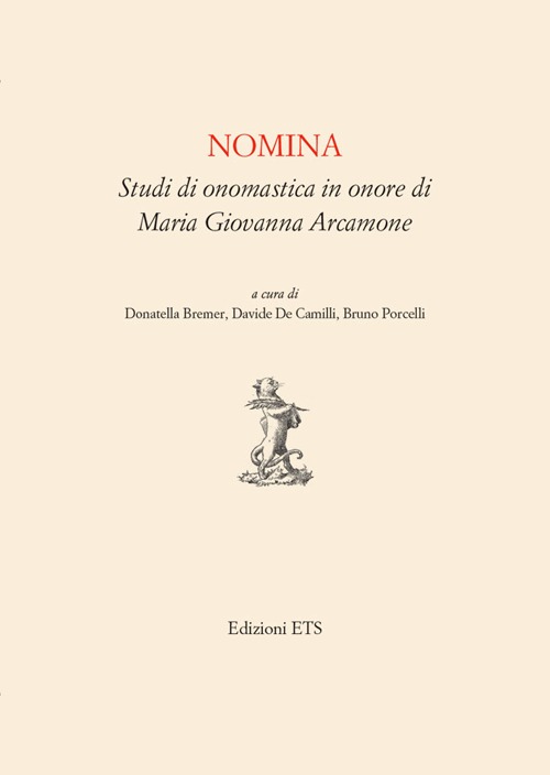 Nomina. Studi in onomastica in onore di Maria Giovanna Arcamone