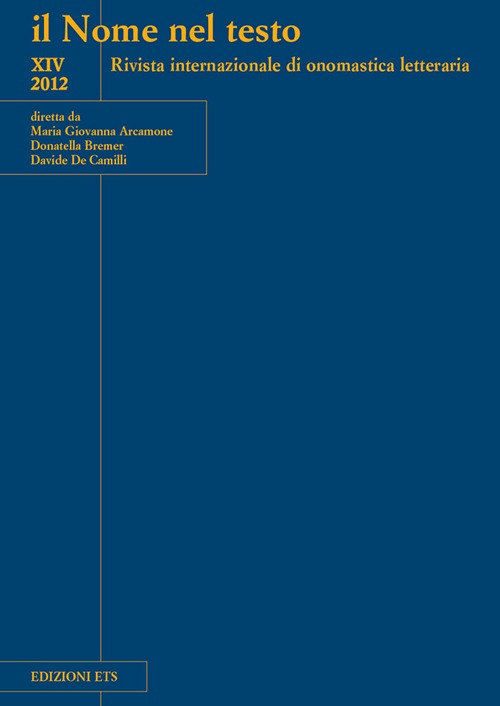 Il nome nel testo. Rivista internazionale di onomastica letteraria. Vol. 14