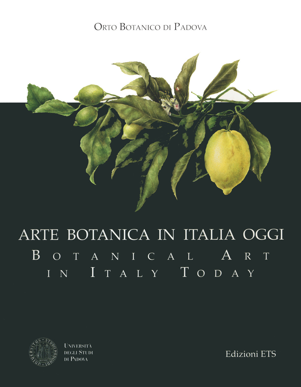 Arte botanica in Italia oggi-Botanical Art in Italy Today. Ediz. bilingue