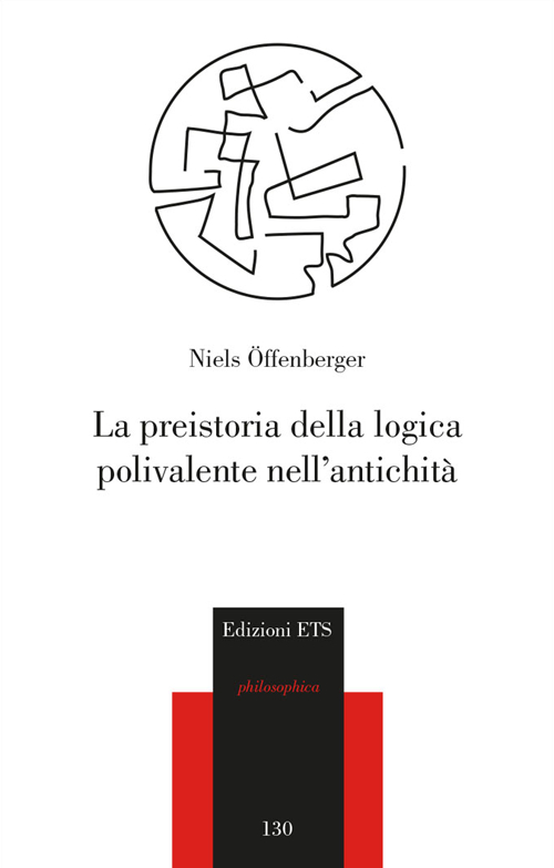 La preistoria della logica polivalente nell'antichità