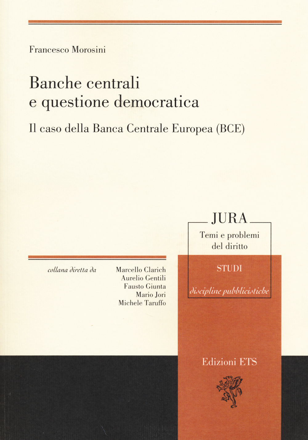 Banche centrali e questione democratica. Il caso della Banca centrale europea (Bce)