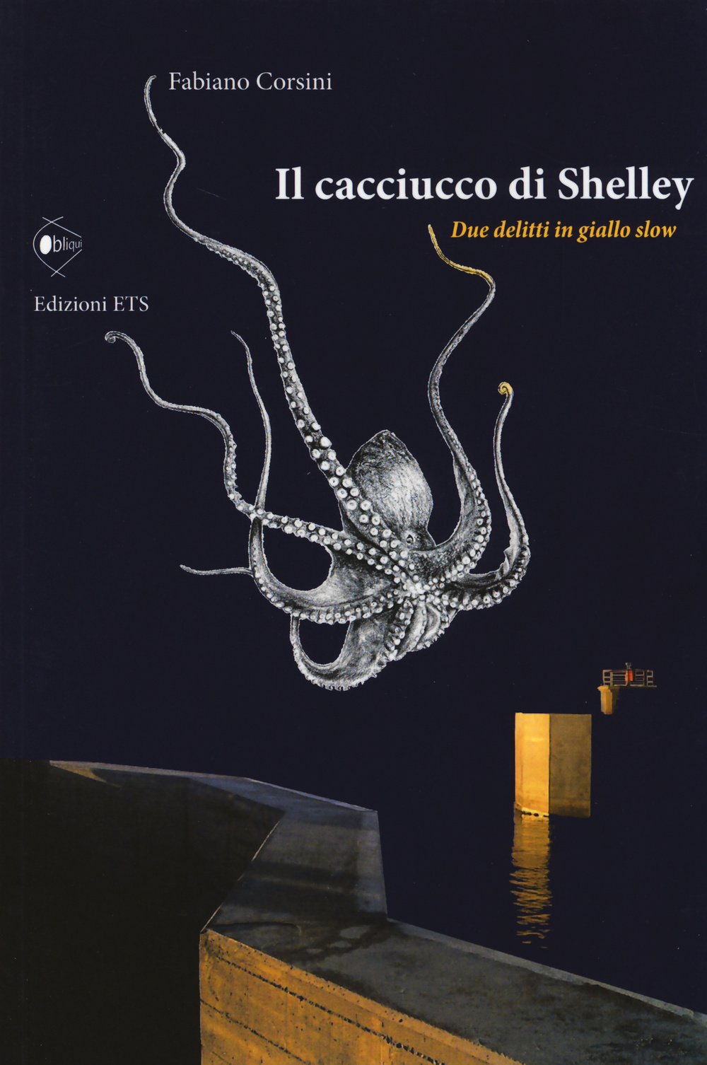 Il cacciucco di Shelley. Due delitti in giallo slow