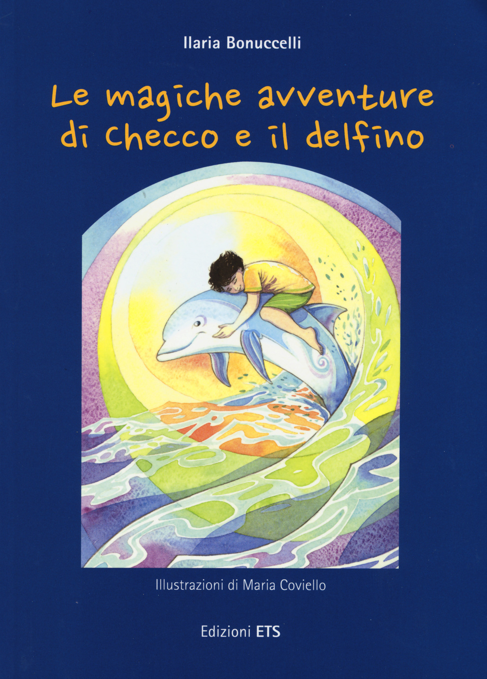 Le magiche avventure di Checco e il delfino. Con poster