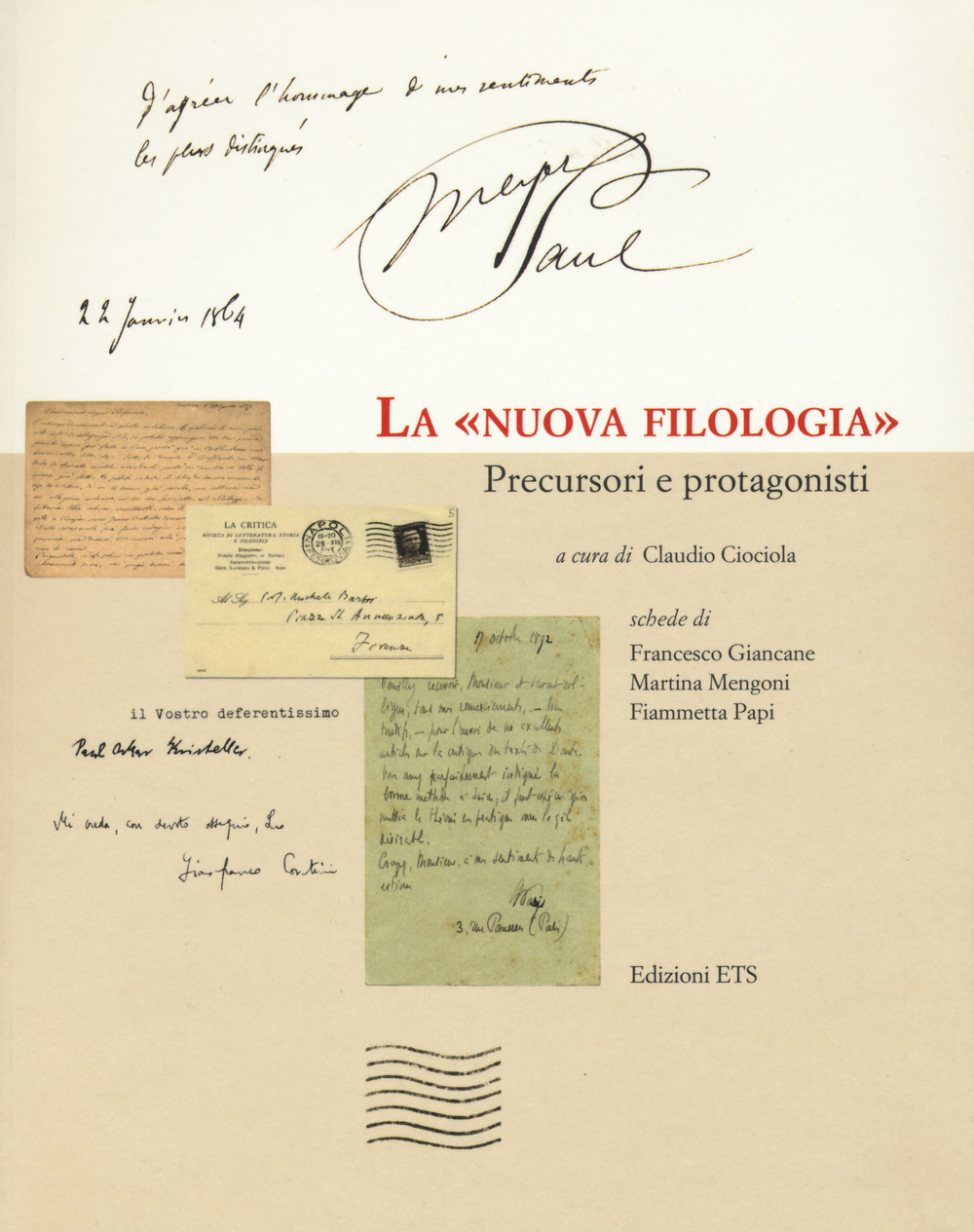 La «nuova filologia». Precursori e protagonisti