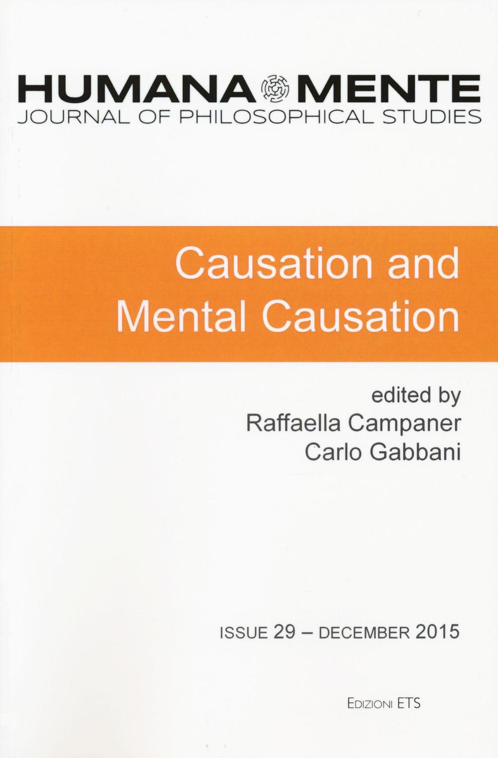 HumanaMente (2015). Vol. 29: Causation and mental causation