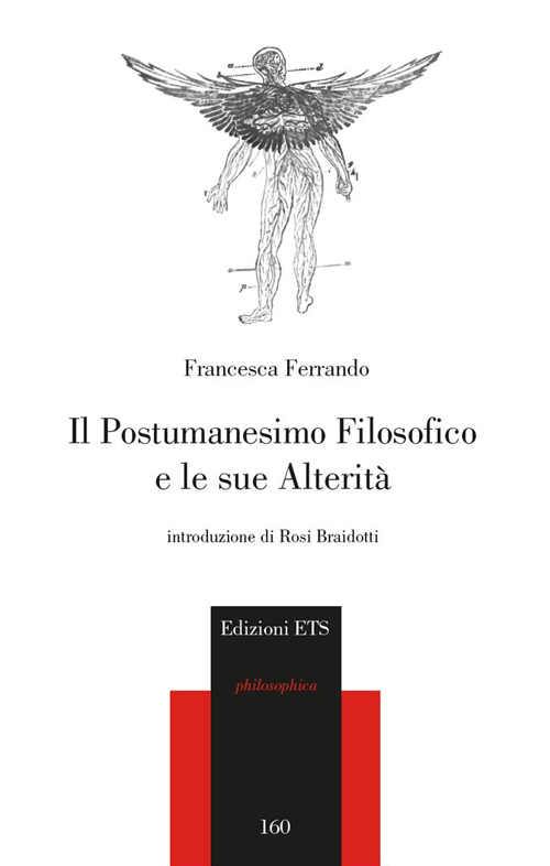 Il postumanesimo filosofico e le sue alterità