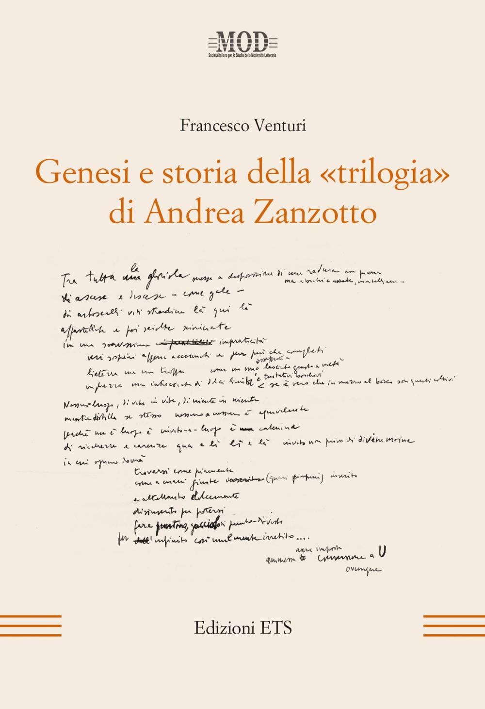 Genesi e storia della «trilogia» di Andrea Zanzotto