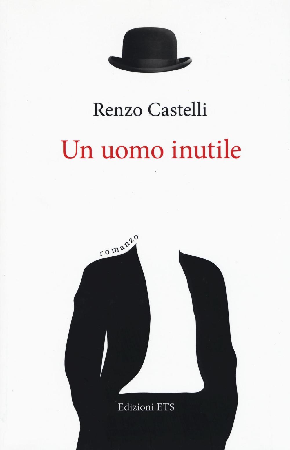 Un uomo inutile