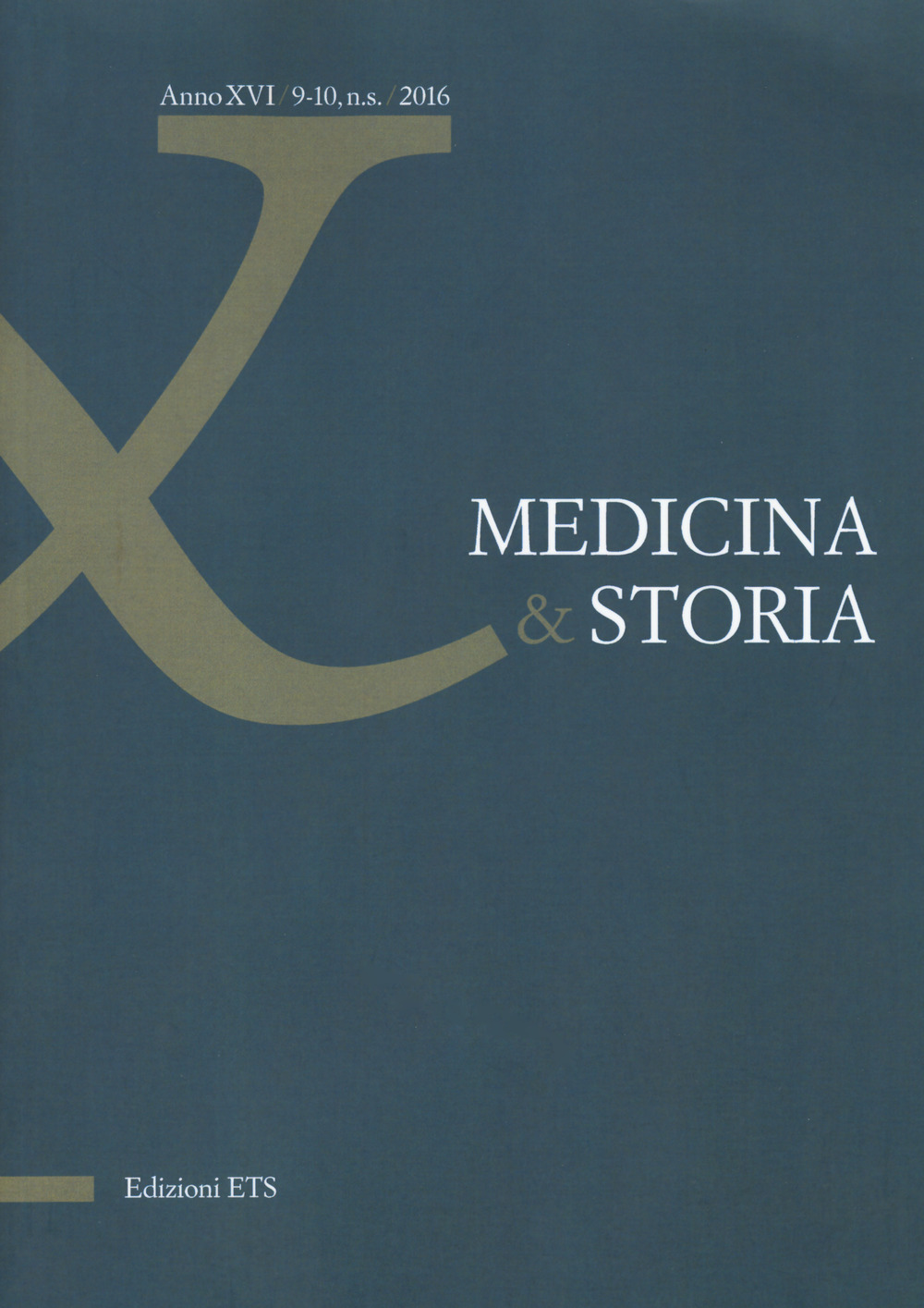 Medicina & storia   (2016). Vol. 9-10