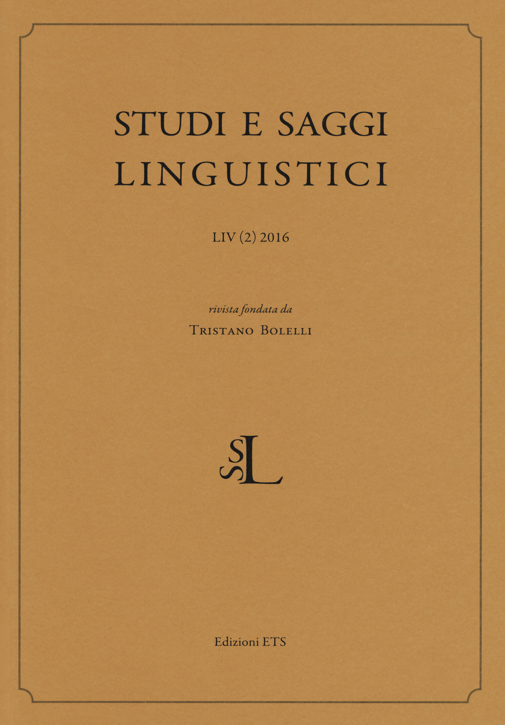 Studi e saggi linguistici (2016). Vol. 2