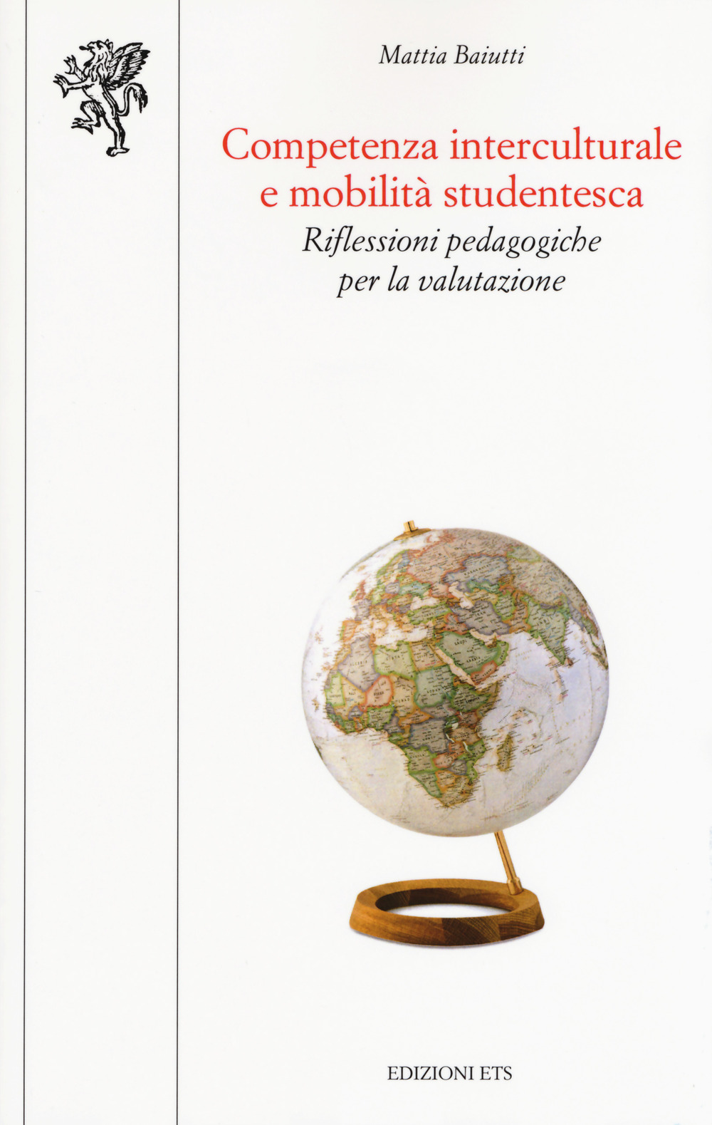 Competenza interculturale e mobilità studentesca. Riflessioni pedagogiche per la valutazione