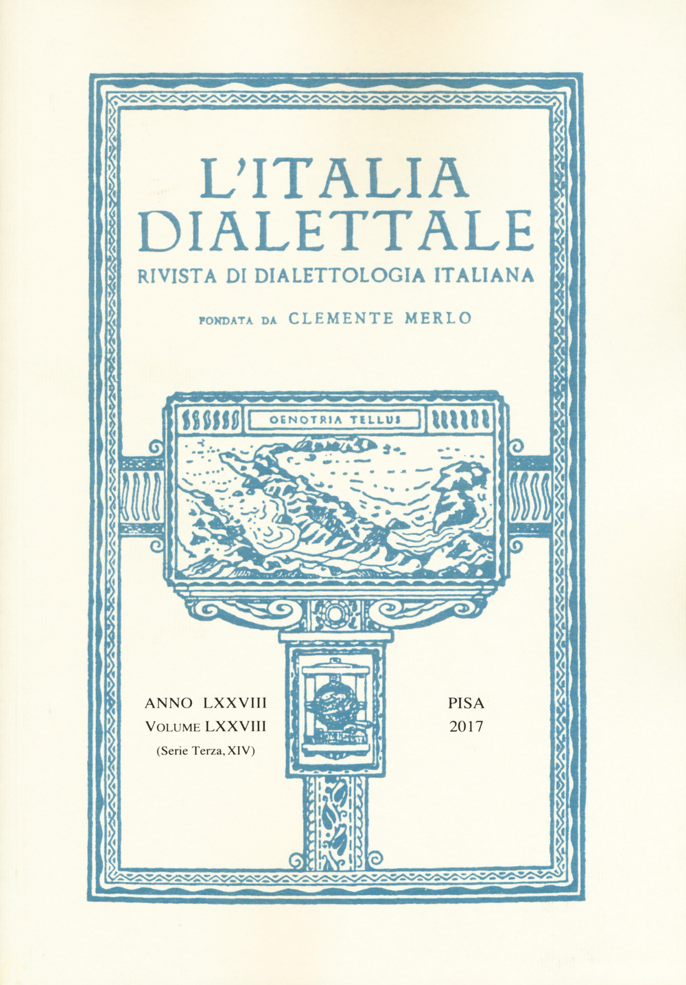 L'Italia dialettale. Rivista di dialettologia italiana (2017). Vol. 28