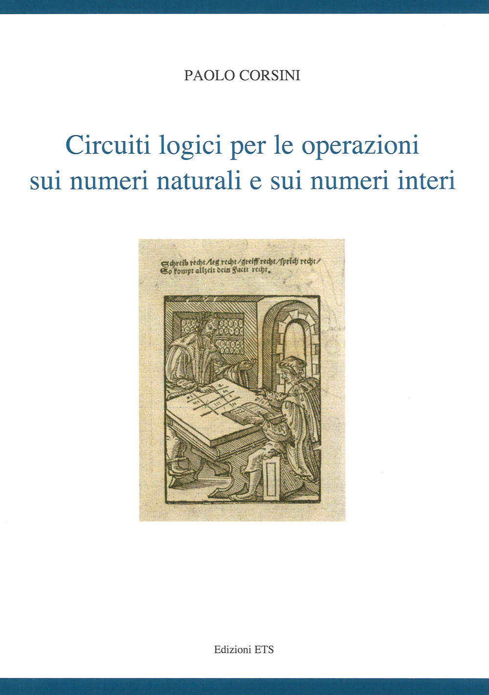 Circuiti logici per le operazioni sui numeri naturali e sui numeri interi