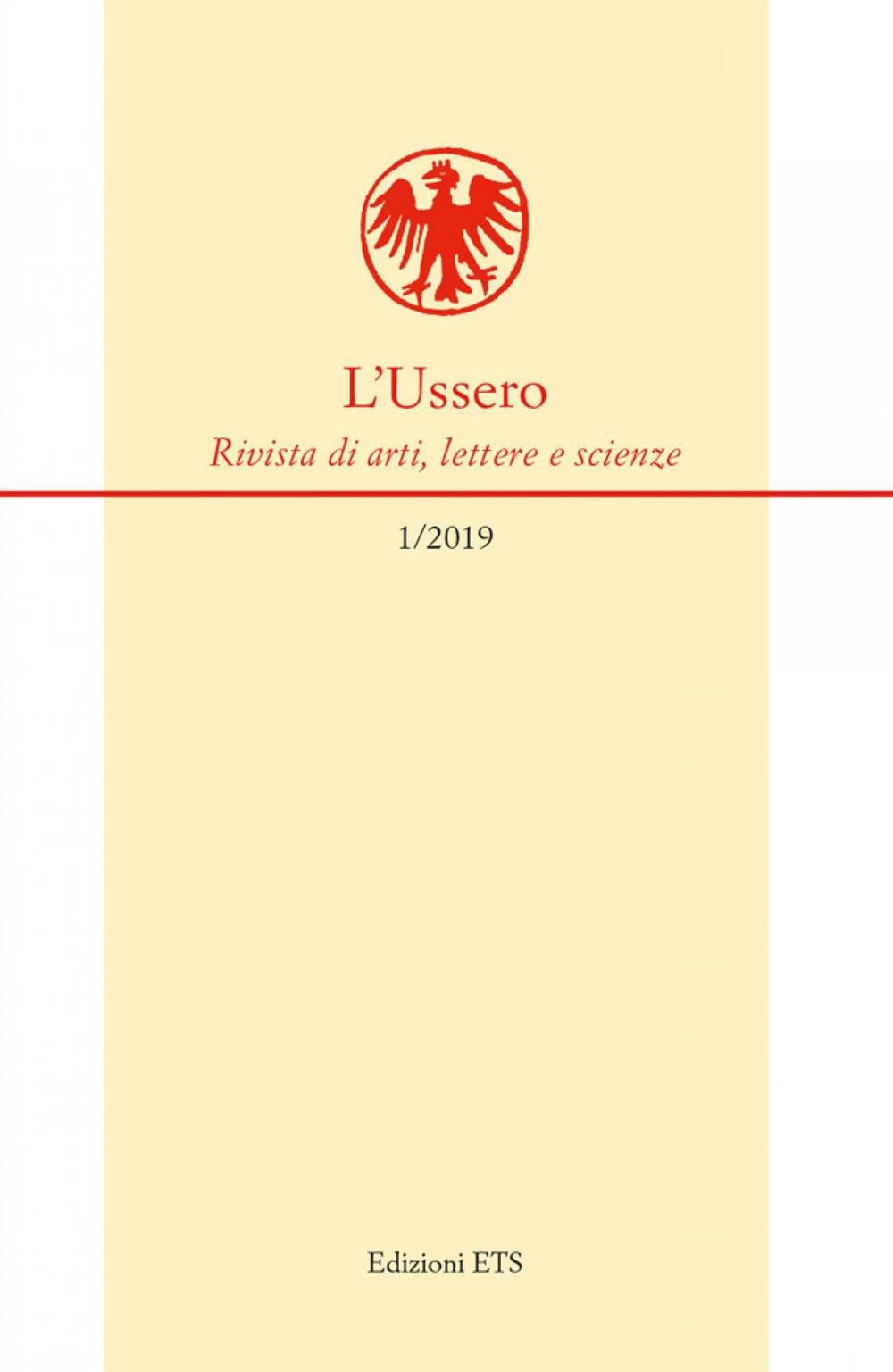 L'Ussero. Rivista di arti, lettere e scienze (2019). Vol. 1